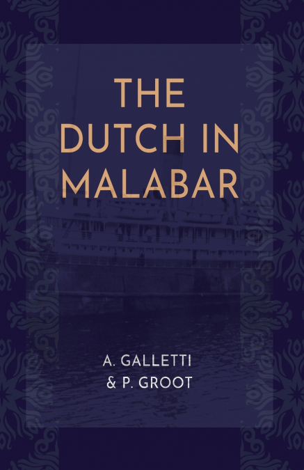 THE DUTCH IN MALABAR