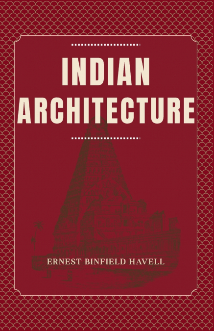 INDIAN ARCHITECTURE
