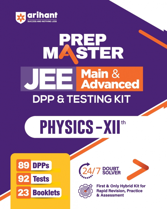 PREP MASTER JEE Main & Advanced DPP & Testing Kit Physics - XIIth