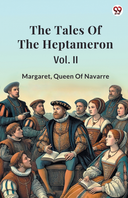 The Tales Of The Heptameron Vol. II