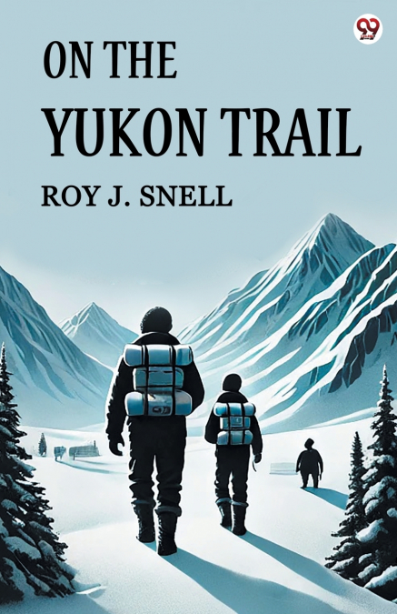 On The Yukon Trail