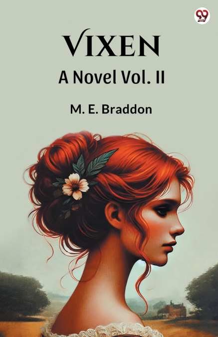 Vixen A Novel Vol. II