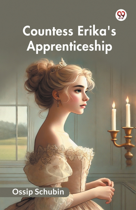 Countess Erika’s Apprenticeship