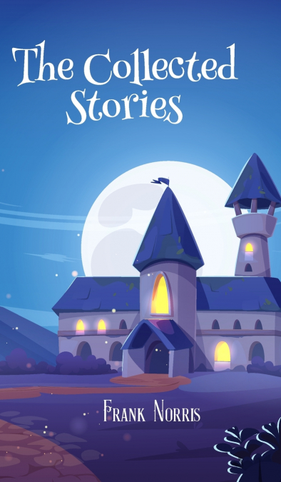 The Collected Stories