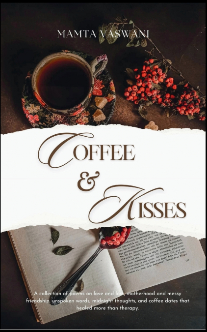 Coffee and Kisses
