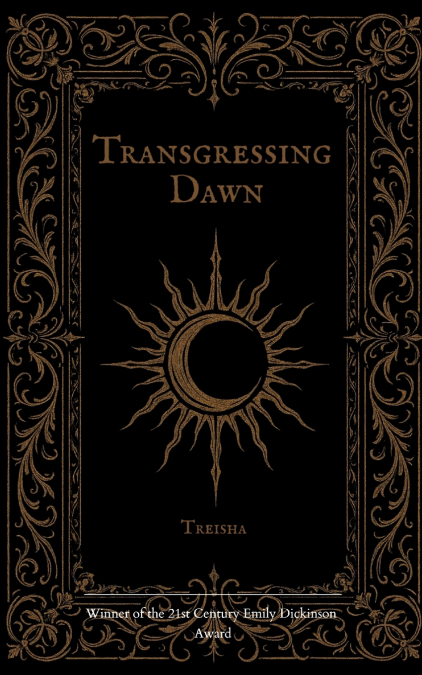 Transgressing Dawn
