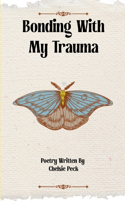 Bonding With My Trauma