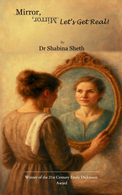 Mirror, Mirror, Let’s Get Real!