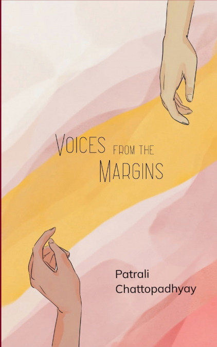 Voices from the Margins