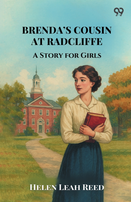 Brenda’s Cousin At Radcliffe A Story for Girls