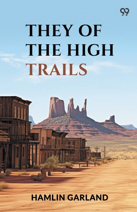 They Of The High Trails