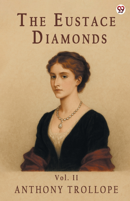 The Eustace Diamonds Vol. II