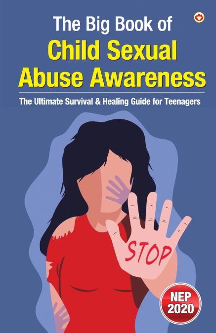 The Big Book of Child Sexual Abuse Awareness