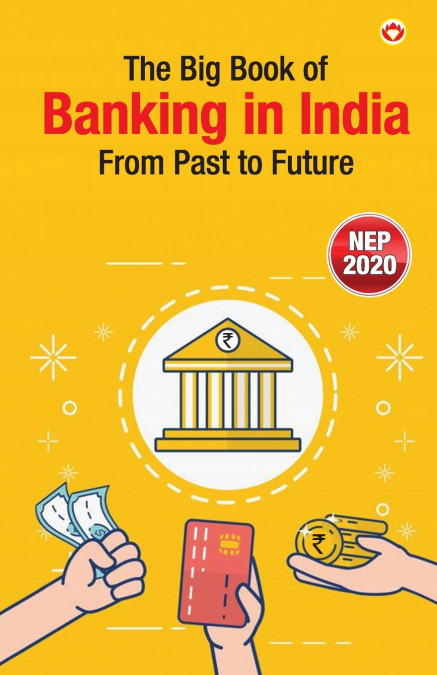 The Big Book of Banking in India