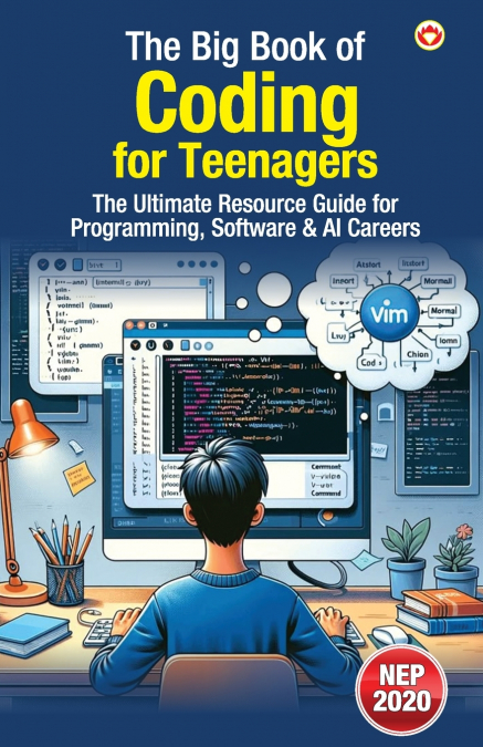 The Big Book of Coding for Teenagers