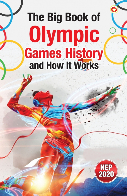 The Big Book of Olympic Games  History and How It Works