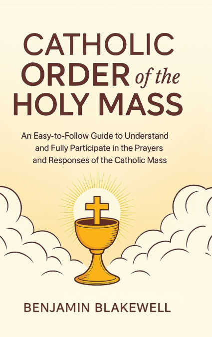 Catholic Order of the Holy Mass