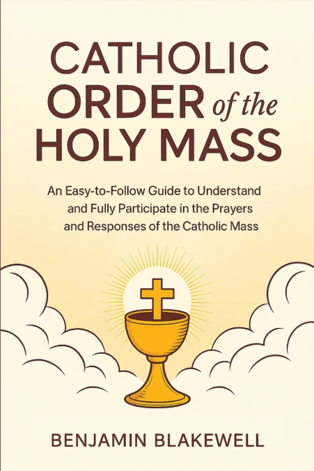 Catholic Order of the Holy Mass