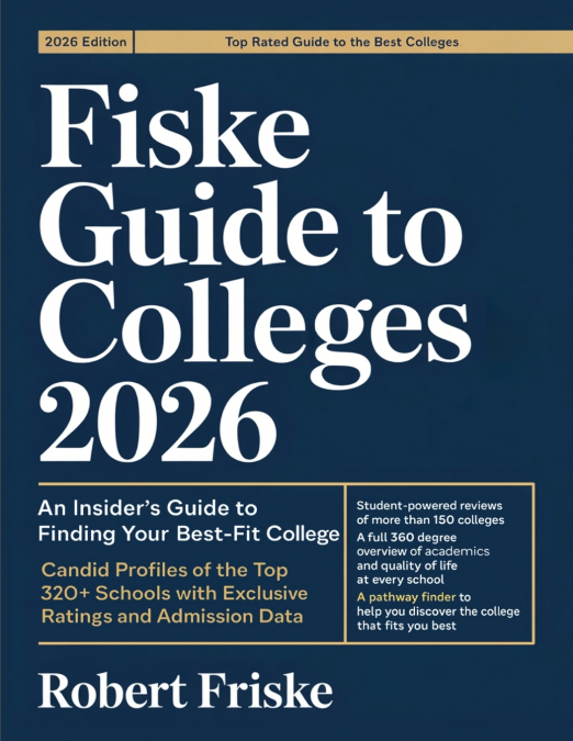 Fiske Guide to Colleges 2026