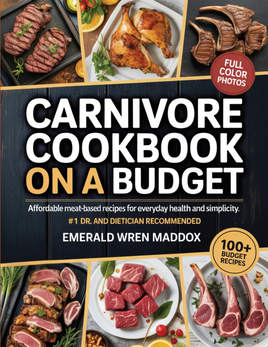 Carnivore Cookbook on a Budget