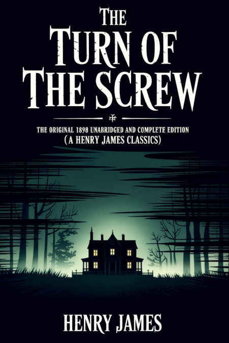 The Turn of the Screw