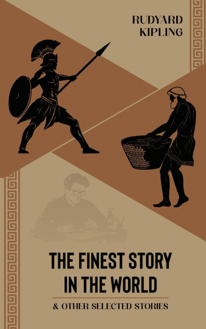 THE FINEST STORY IN THE WORLD & OTHER SELECTED STORIES