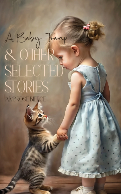 A Baby Tramp & Other Selected Stories