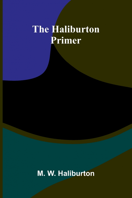 The Haliburton Primer