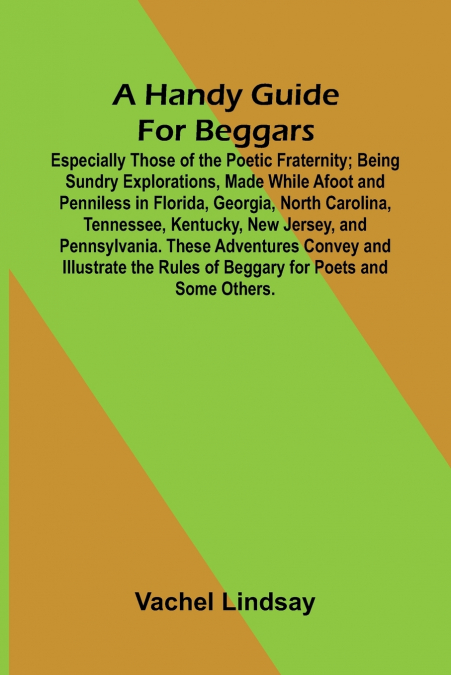 A Handy Guide For Beggars