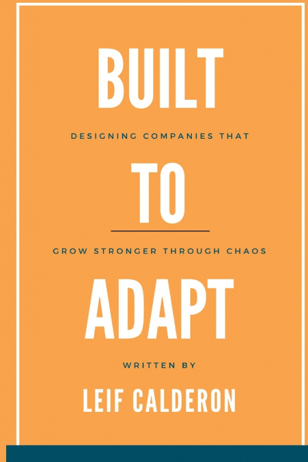 Build to Adapt