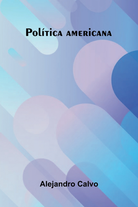 Pol tica Americana