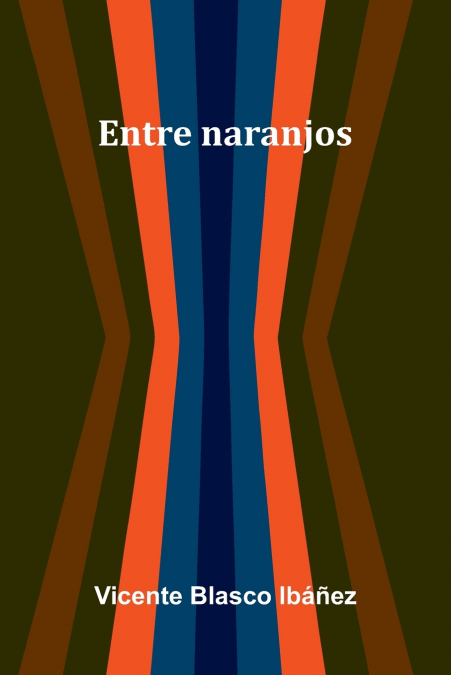 Entre Naranjos