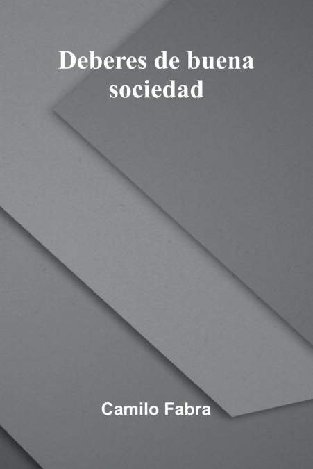 Deberes De Buena Sociedad