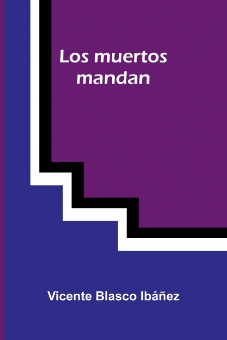 Los Muertos Mandan