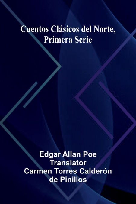 Cuentos Cl sicos Del Norte, Primera Serie