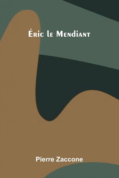 ric Le Mendiant