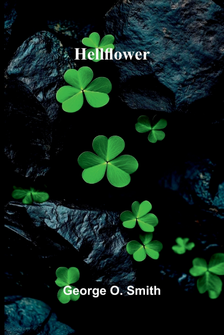 Hellflower