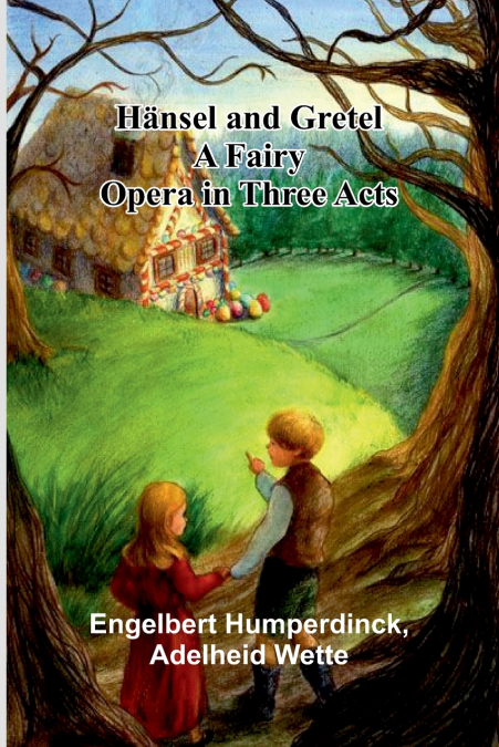 H nsel And Gretel