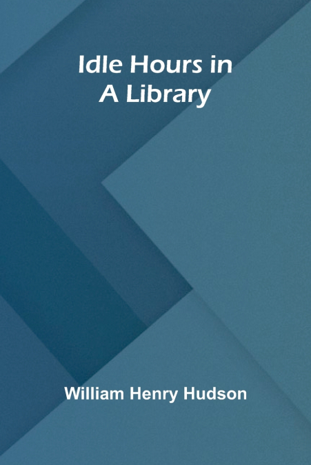 Idle Hours In A Library
