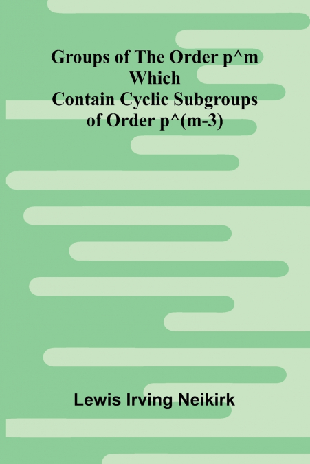 Groups Of The Order P^M Which Contain Cyclic Subgroups Of Order P^(M-3)