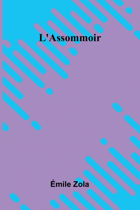 L’Assommoir