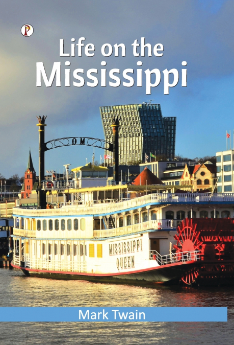 Life on the Mississippi