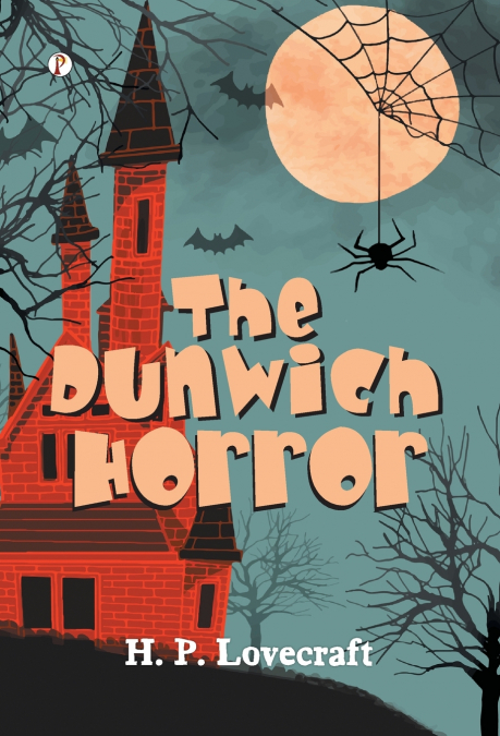 The Dunwich Horror