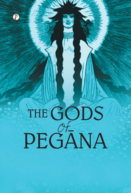 The Gods of Pegāna