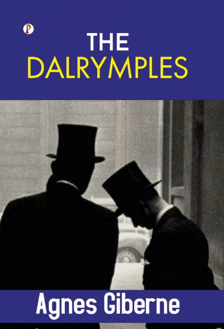 THE DALRYMPLES