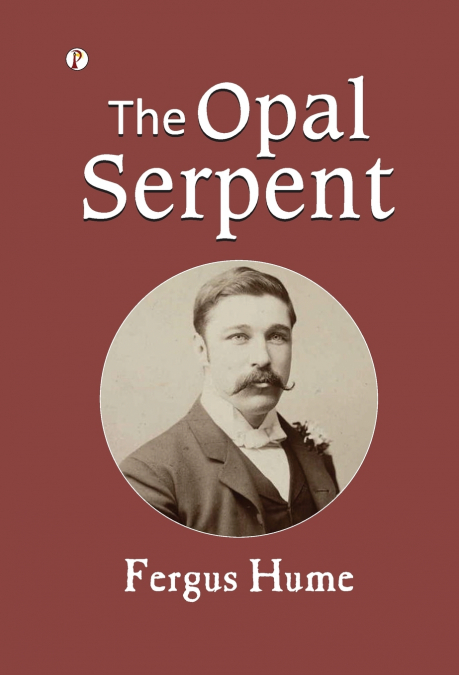 The Opal Serpent