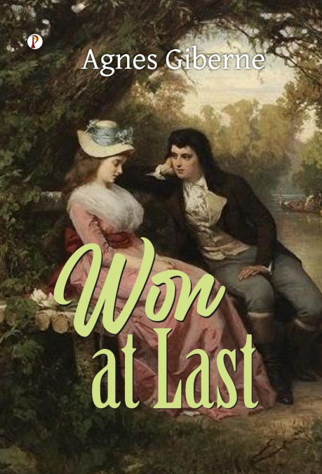 Won at Last or Mrs. Briscoe’s Nephews