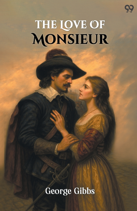 The Love Of Monsieur