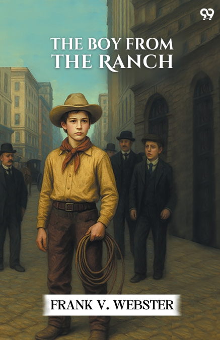 The Boy From The Ranch