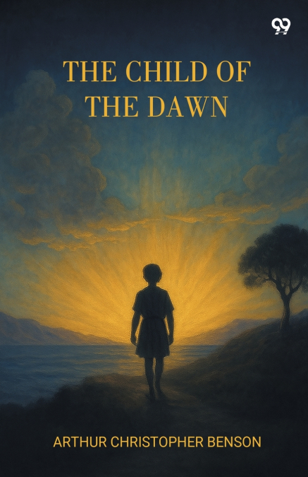 The Child Of The Dawn